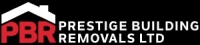 Prestige Building Removals Ltd